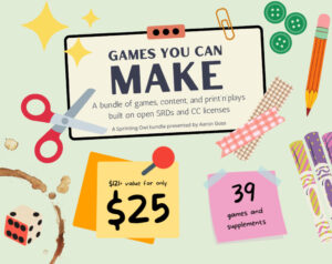 Games You Can MAKE